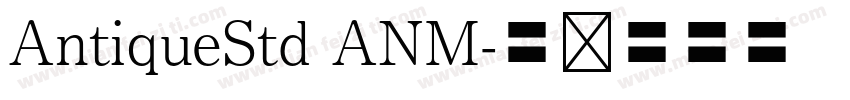 AntiqueStd ANM字体转换